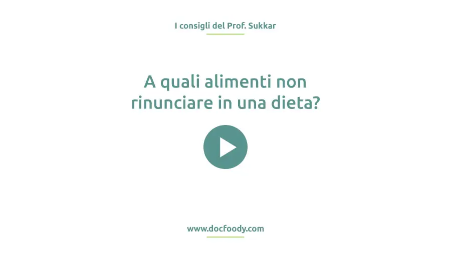Immagine contenente il titolo del video e l'icona play. Cliccando si visualizzerà il video dal titolo 'A quali alimenti non rinunciare in una dieta?'.