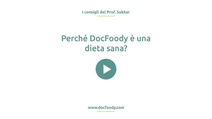 Immagine contenente il titolo del video e l'icona play. Cliccando si visualizzerà il video dal titolo 'Perché DocFoody è una dieta sana?'.